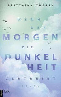 Produktbild Wenn der Morgen die Dunkelheit vertreibt