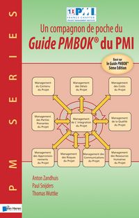 Produktbild: Un compagnon de poche du Guide PMBOK&reg; du PMI - Bas&eacute; sur le Guide PMBOK&reg; 5&egrave;me Edition