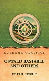 Produktbild: Oswald Bastable and Others