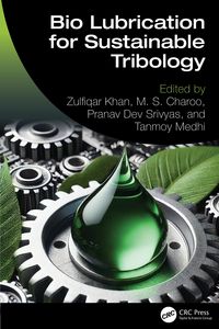 Produktbild: Bio Lubrication for Sustainable Tribology