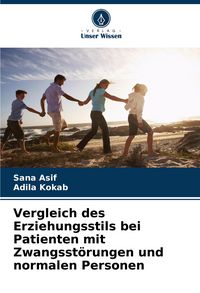 Produktbild: Vergleich des Erziehungsstils bei Patienten mit Zwangsst&ouml;rungen und normalen Personen