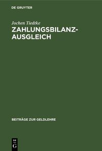 Bild vom Artikel Zahlungsbilanzausgleich vom Autor Jochen Tiedtke