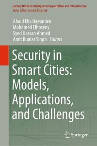 Produktbild: Security in Smart Cities: Models, Applications, and Challenges