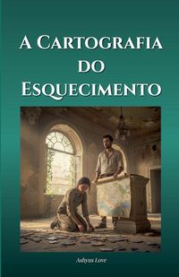Produktbild: A Cartografia do Esquecimento