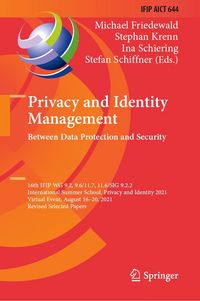 Produktbild: Privacy and Identity Management. Between Data Protection and Security