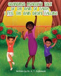 Produktbild: Grandma Margie's Tale of The Rain of Faith