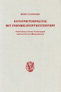 Produktbild: Konjunkturpolitik mit Fernmeldeinvestitionen?
