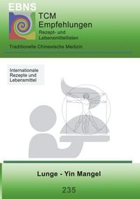 Produktbild: Ern&auml;hrung - TCM - Lunge - Yin Mangel