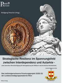 Produktbild: Strategische Resilienz im Spannungsfeld zwischen Interdependenz und Autarkie unt