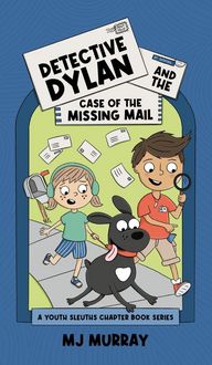 Produktbild: Detective Dylan and the Case of the Missing Mail