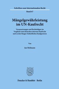 Produktbild: M&auml;ngelgew&auml;hrleistung im UN-Kaufrecht.