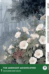 Produktbild: The Midnight Moonflower - Englische Krimi-Lekt&uuml;re A1-A2 (+ Audio-Online)