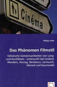 Produktbild: L&ouml;hle, P: Das Ph&auml;nomen Filmstil