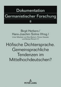Produktbild: H&ouml;fische Dichtersprache. Gemeinsprachliche Tendenzen im Mittelhochdeutschen?