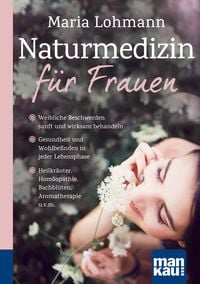Produktbild: Naturmedizin f&uuml;r Frauen. Kompakt-Ratgeber