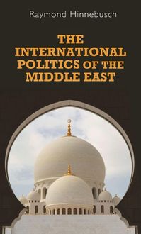 Produktbild: Hinnebusch, R: international politics of the Middle East