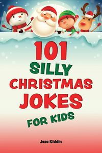 Produktbild: 101 Silly Christmas Jokes for Kids