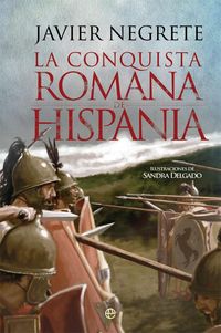 Produktbild: La conquista romana de Hispania
