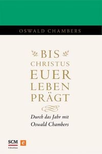 Produktbild: Bis Christus euer Leben pr&auml;gt