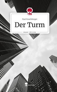 Produktbild: Der Turm. Life is a Story - story.one