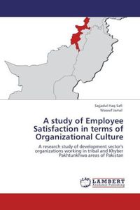 Produktbild: Safi, S: Study of Employee Satisfaction in terms of Organiza