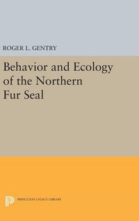 Produktbild: Behavior and Ecology of the Northern Fur Seal