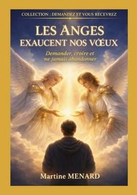 Produktbild: Les Anges exaucent nos voeux !