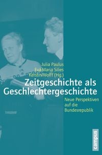 Produktbild: Zeitgeschichte als Geschlechtergeschichte