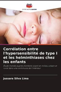 Produktbild: Corr&eacute;lation entre l'hypersensibilit&eacute; de type I et les helminthiases chez les enfants