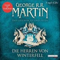 Bild vom Artikel Das Lied von Eis und Feuer - Die Herren von Winterfell (3 mp3-CDs) vom Autor George R.R. Martin