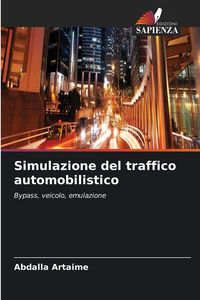 Produktbild: Simulazione del traffico automobilistico