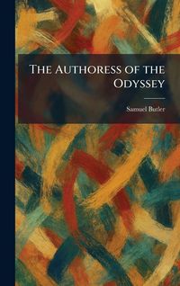 Produktbild: The Authoress of the Odyssey