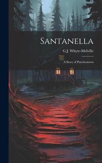 Produktbild: Santanella: A Story of Punchestown