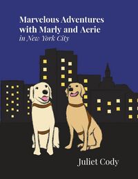 Produktbild: Marvelous Adventures with Marly and Aerie in New York City