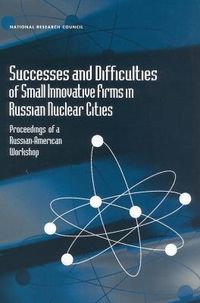 Produktbild: Successes and Difficulties of Small Innovative Firms in Russian Nuclear Cities