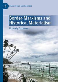 Produktbild: Border-Marxisms and Historical Materialism