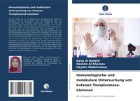 Produktbild: Immunologische und molekulare Untersuchung von kutanen Toxoplasmose-L&auml;sionen