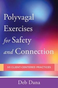Produktbild: Polyvagal Exercises for Safety and Connection