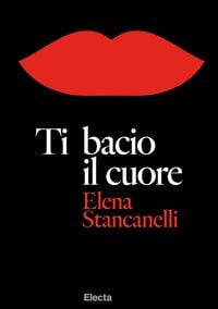 Produktbild: Ti bacio il cuore