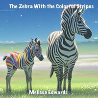 Produktbild: The Zebra With the Colorful Stripes