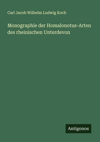 Produktbild: Monographie der Homalonotus-Arten des rheinischen Unterdevon