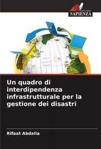 Produktbild: Un quadro di interdipendenza infrastrutturale per la gestione dei disastri