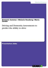 Produktbild: Driving and Dementia. Assessments to predict the ability to drive