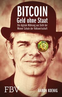 Produktbild: BITCOIN - Geld ohne Staat