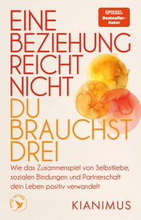 Produktbild: Eine Beziehung reicht nicht - du brauchst drei