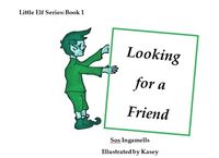 Produktbild: Looking for a Friend (Little Elf Series)