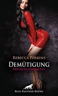 Produktbild: Dem&uuml;tigung | Erotische Geschichte + 2 weitere Geschichten