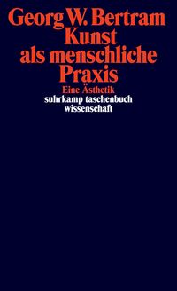Produktbild: Kunst als menschliche Praxis