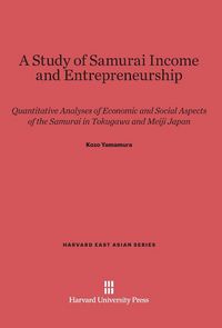 Produktbild: A Study of Samurai Income and Entrepreneurship
