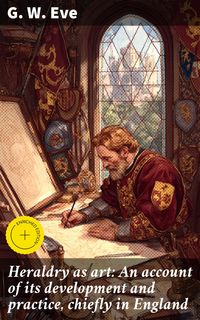 Produktbild: Heraldry as art: An account of its development and practice, chiefly in England